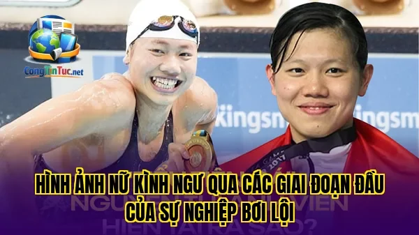 Hình ảnh nữ kình ngư qua các giai đoạn đầu của sự nghiệp bơi lội